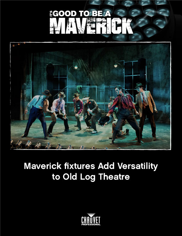 Chauvet Professional Mavericks Add Versatility To Old Log Theatre
