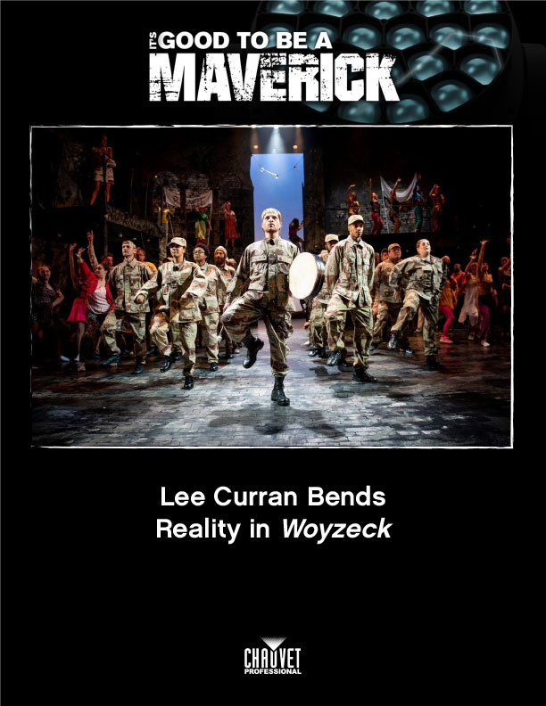 Lee Curran Bends Reality In Woyzeck With Chauvet Professional Maverick